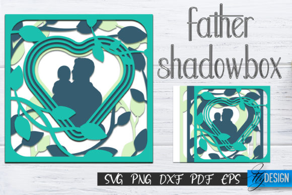 Father’s Day Shadow Box SVG: A Creative Way to Celebrate Dad