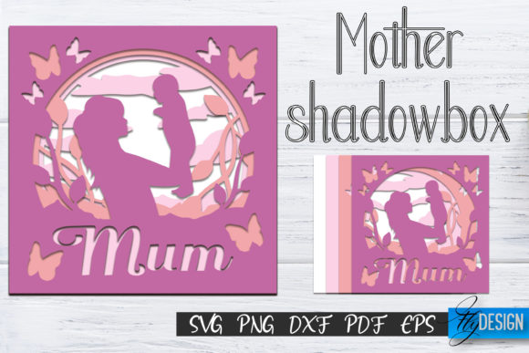 Mother’s Day Shadow Box SVG: A Creative Way to Celebrate Mom