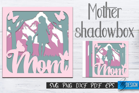 Mother’s Day Shadow Box SVG, Mom SVG V.2 and 3D Layered SVG: A Creative Gift for Every Mom